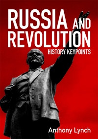 Russia and Revolution